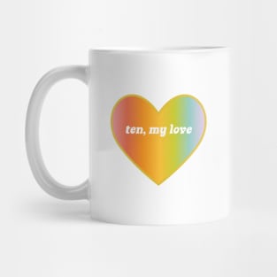 ten, my love Mug